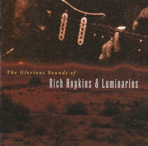 Rich Hopkins and Luminarios - Collection (1997-2014)