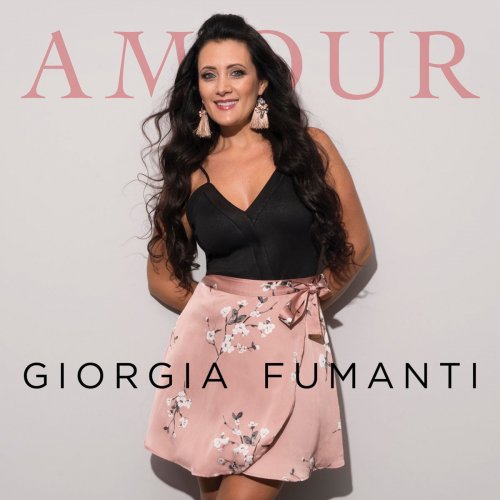 Giorgia Fumanti - Amour (2018) [Hi-Res]