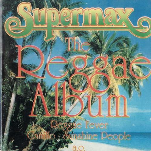 Supermax - The Reggae Album (1994)