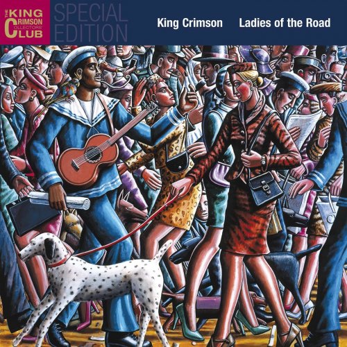 King Crimson - Ladies of the Road (Live 1971/72) (2018)