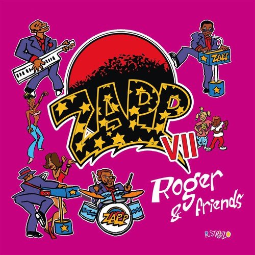 Zapp - Zapp VII - Roger & Friends (2018) [Hi-Res]