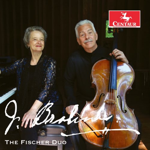 Fischer Duo - Brahms: Cello Sonatas (2018) [Hi-Res]