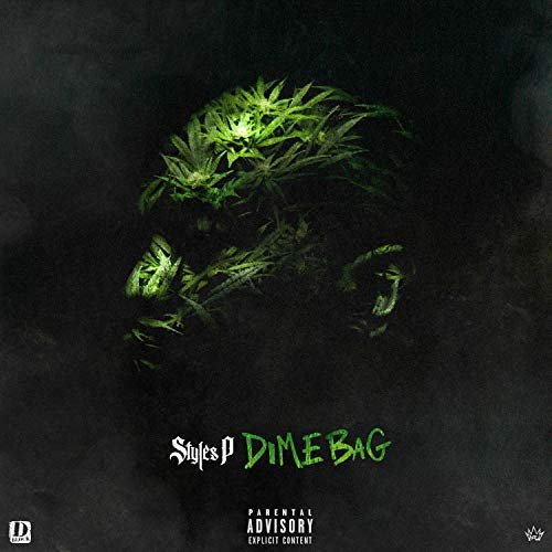 Styles P - Dime Bag (2018)