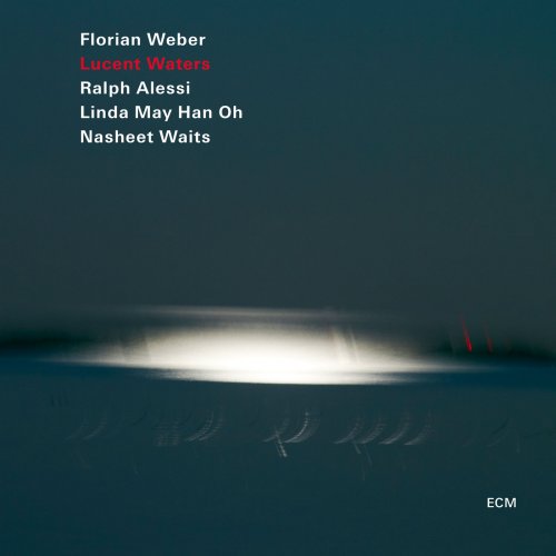 Florian Weber - Lucent Waters (2018) [Hi-Res]