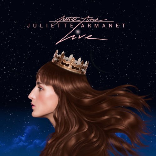 Juliette Armanet - Petite Amie (Live & Bonus) (2018) [Hi-Res]