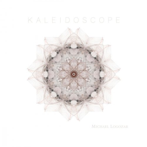 Michael Logozar - Kaleidoscope (2018)