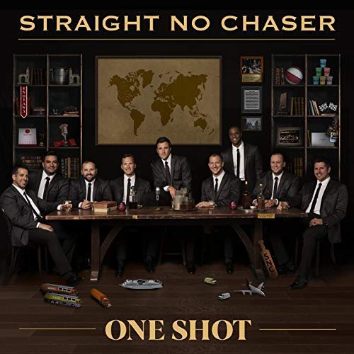 Straight No Chaser - One Shot (2018) Hi Res