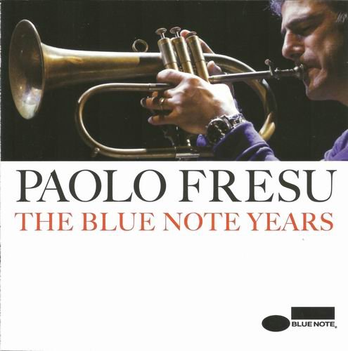 Paolo Fresu - The Blue Note Years (2010) 320 kbps