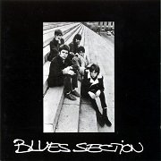 Blues Section - Blues Section (Reissue, Remastered, Bonus Tracks) (1967/1994)