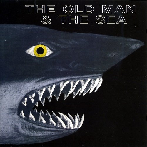 Old Man And The Sea - Old Man And The Sea (Reissue) (1972/1996)