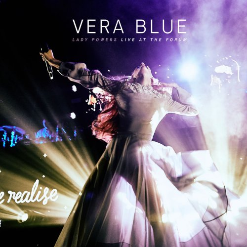 Vera Blue - Lady Powers Live At The Forum (2018)