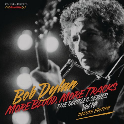 Bob Dylan - More Blood, More Tracks: The Bootleg Series Vol. 14 (Deluxe Edition) (2018) [Hi-Res]