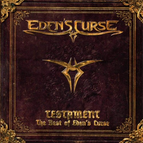 Eden's Curse - Testament: The Best of Eden's Curse (2018)