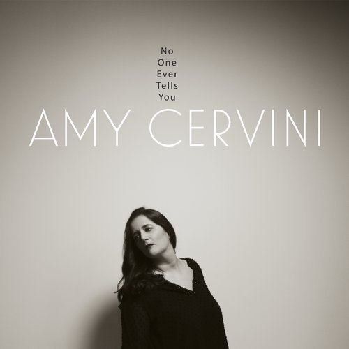 Amy Cervini - No One Ever Tells You (2018) CD-Rip