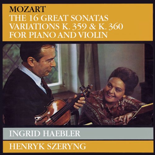 Henryk Szeryng & Ingrid Haebler - Mozart: Violin Sonatas (Remastered) (2018) [Hi-Res]