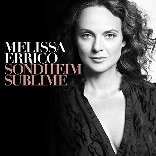 Melissa Errico - Sondheim Sublime (2018) [Hi-Res]