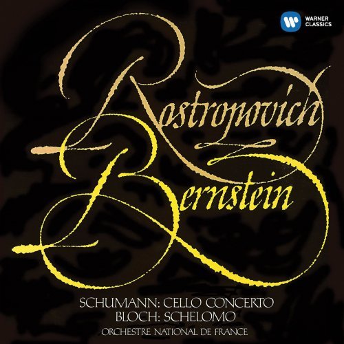 Mstislav Rostropovich - Schumann: Cello Concerto & Bloch: Schelomo (2017) [Hi-Res]
