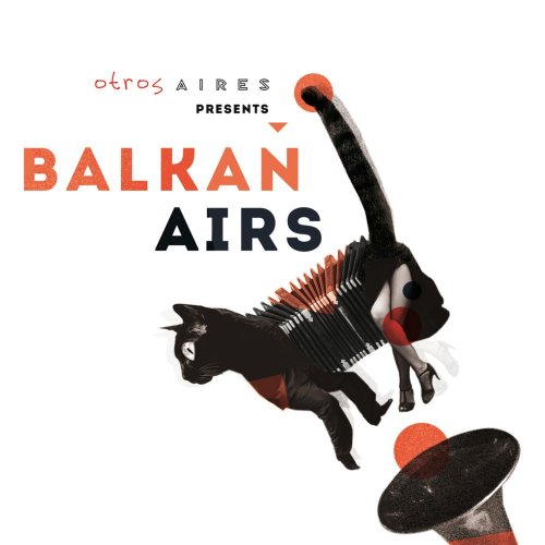 Otros Aires - Balkan Airs (2017)