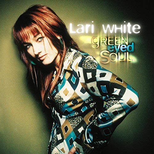 Lari White - Green Eyed Soul (2004)