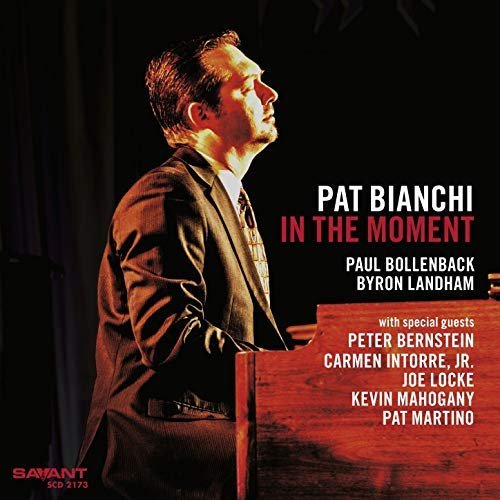 Pat Bianchi - In the Moment (2018) Hi Res