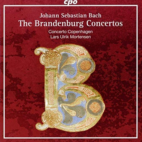 Concerto Copenhagen & Lars Ulrik Mortensen - Bach: The Brandenburg Concertos (2018)