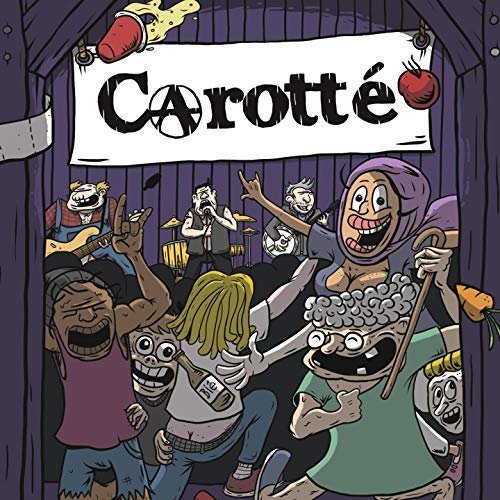 Carotté - Dansons donc un quadrille avant de passer au cash (2018)