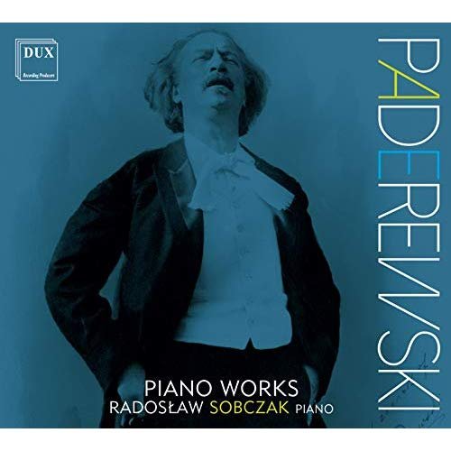 Radosław Sobczak - Paderewski: Piano Works (2018)