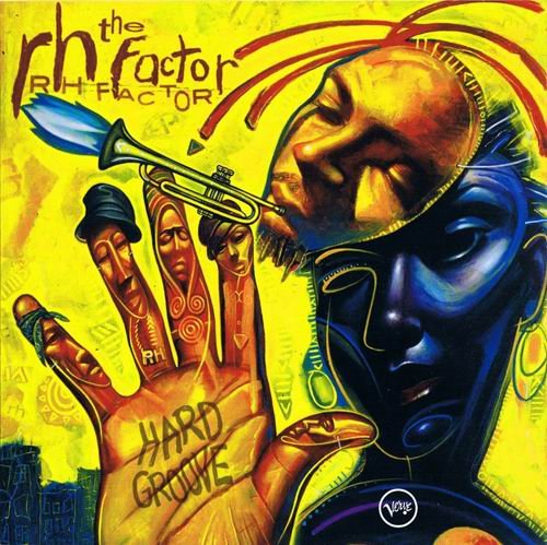 The RH Factor - Hard Groove (2003) 320 kbps+CD Rip