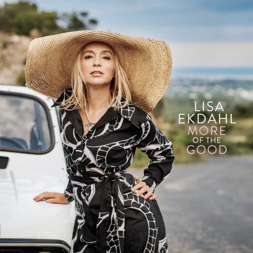 Lisa Ekdahl - More of the Good (2018) [Hi-Res]