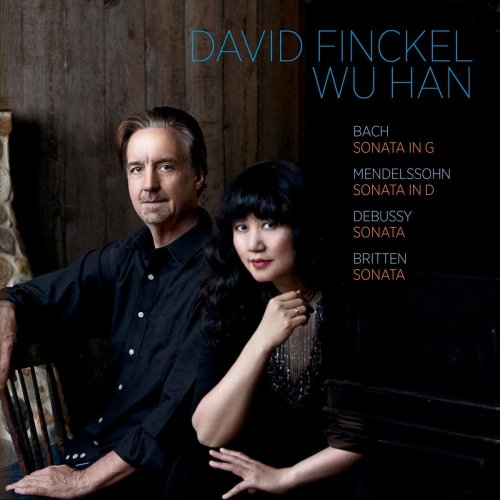 David Finckel & Wu Han - Bach, Mendelssohn, Debussy, Britten (2018)