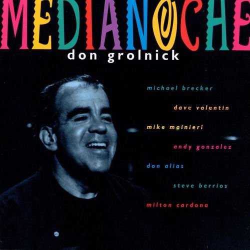 Don Grolnick - Medianoche (1996)