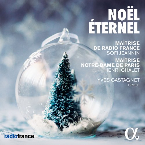 Maîtrise De Radio France - Noël éternel (2018) [Hi-Res]
