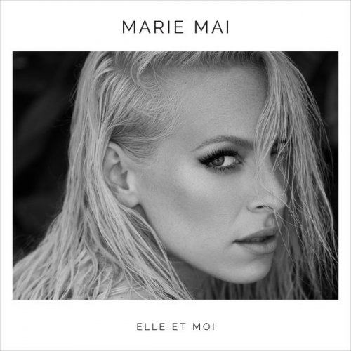 Marie-Mai - Elle et moi (2018) [Hi-Res]