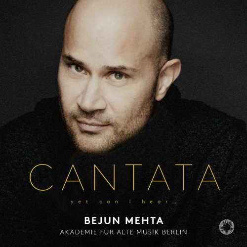 Bejun Mehta & Akademie für Alte Musik Berlin - Cantata: Yet Can I Hear (2018) CD Rip