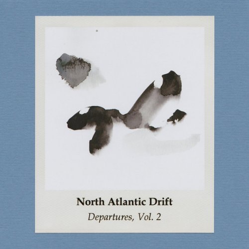 North Atlantic Drift - Departures, Vol. 2 (2018)