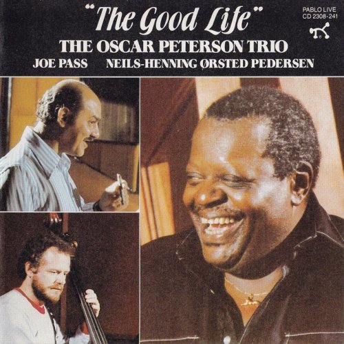 The Oscar Peterson Trio - The Good Life (1973)