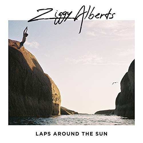 Ziggy Alberts - Laps Around The Sun (2018) Hi Res