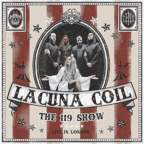 Lacuna Coil - The 119 Show - Live In London (2018)