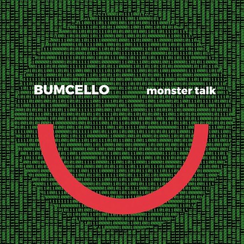 Bumcello - Monster Talk (2018)