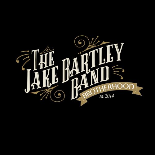 The Jake Bartley Band - Brotherhood (2018)