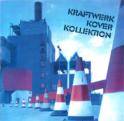 VA - Kraftwerk Kover Kollection (2004-2013)