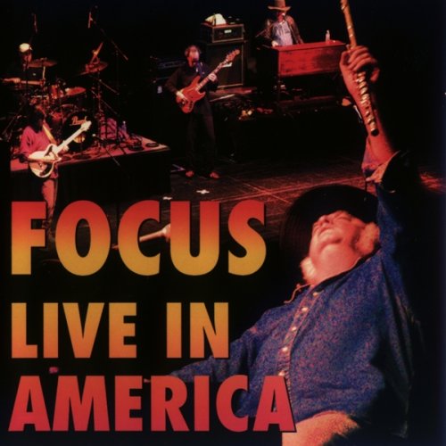 Focus - Live in America (2003)