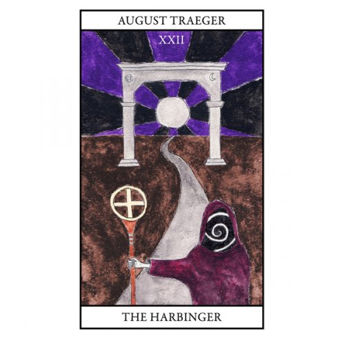 August Traeger ‎- The Harbinger (2018)