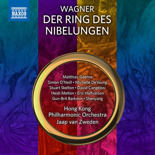 Hong Kong Philharmonic Orchestra & Jaap van Zweden - Wagner: Der Ring des Nibelungen (2018)