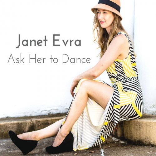 Janet Evra - Ask Her to Dance (2018)