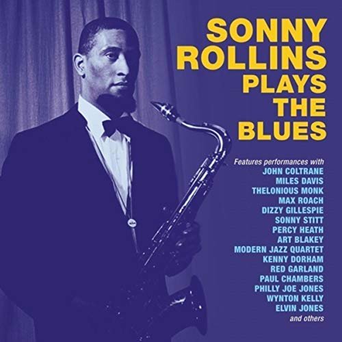 Sonny Rollins - Sonny Rollins Plays The Blues (2018)