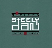 Steely Dan - Citizen Steely Dan 1972-1980 (Remastered) (1993)