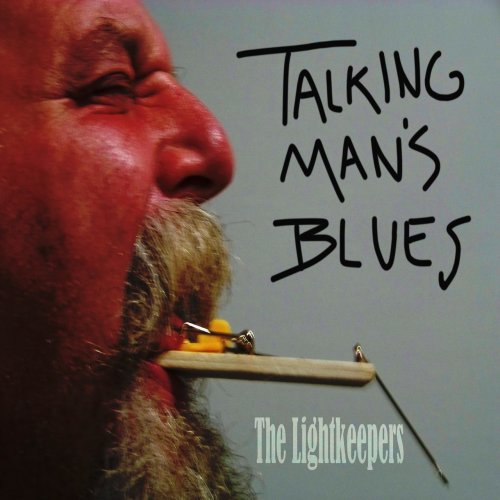 Lightkeepers - Talking Man's Blues (2018)