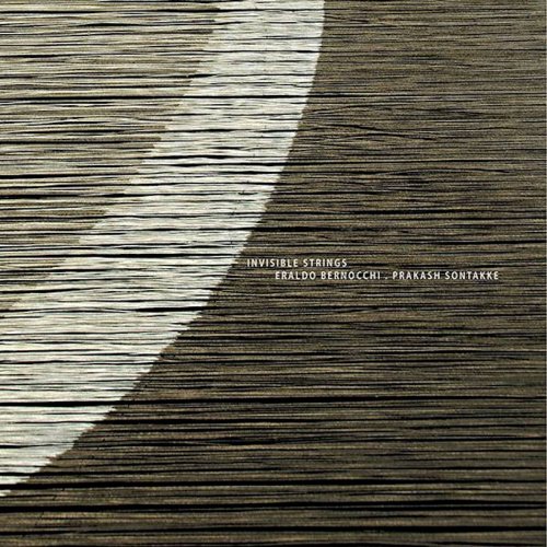 Eraldo Bernocchi - Invisible Strings (2016) [Hi-Res]