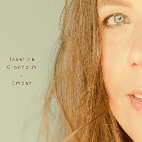 Josefine Cronholm - Ember (2018)
